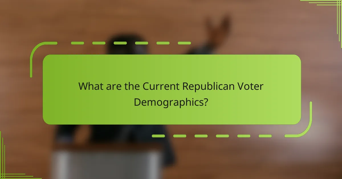 What are the Current Republican Voter Demographics?